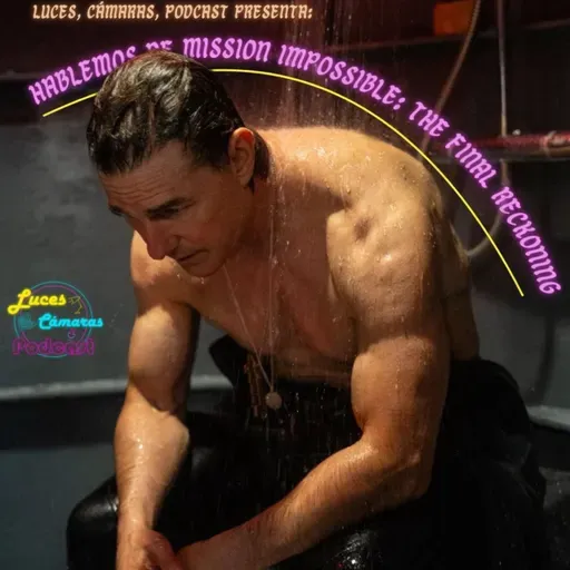 Hablemos de MI: Sentencia Final - ¡LCP! - #46