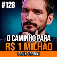 Bruno Perini | R$ 1 MILHÃO EM 10 ANOS: QUANTO INVESTIR POR MÊS?