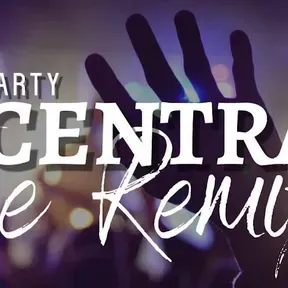 Party Central The Remix
