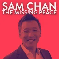 The Missing Peace with Sam Chan