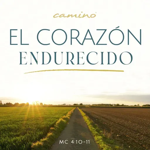 Oración 26 de mayo (El corazón endurecido)