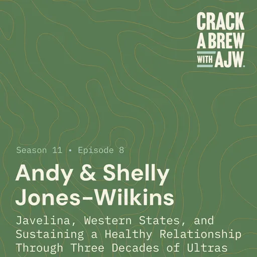 Andy and Shelly Jones-Wilkins: Javelina, Western States, and Sustaining a Healthy Relationship Through Three Decades of Ultrarunning