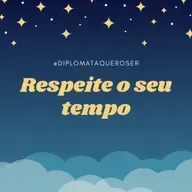 Respeitar o momento @diplomataqueroser 