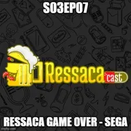 S03Ep07 - Ressaca Game Over - Sega