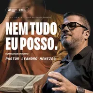 Nem tudo eu posso - Leandro Menezes