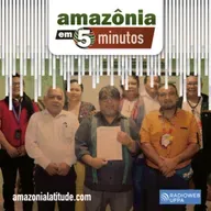 Amazônia em 5 Minutos: Florestas não destinadas, G9 indígena e leilão na foz do Amazonas