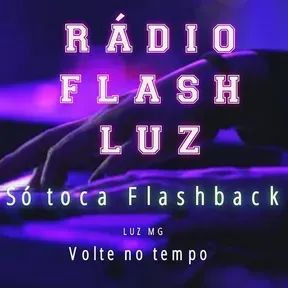 RÁDIO FLASH LUZ