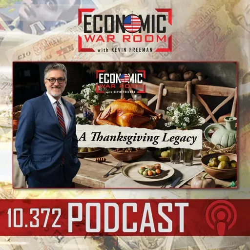 Ep 372 |  A Lasting Thanksgiving Legacy