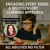 Engaging Every Sense: A Multisensory Learning Approach