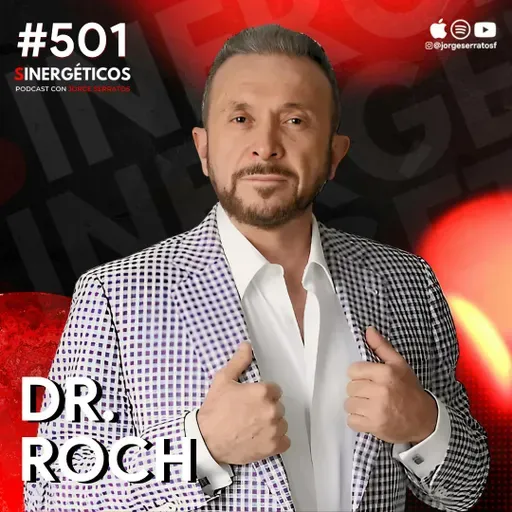 Neurocientífico Explica: Qué significa que tu mente te miente | Dr. Roch | #503 SINERGÉTICOS