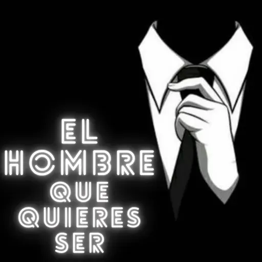 322 - La MAYOR Debilidad De Todo Hombre (NO Dejes Que Te Suceda a TI)