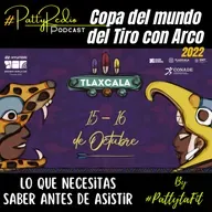 Lo que tienes que saber de la copa del mundo del Tiro con Arco en Tlaxcala 2022