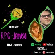 Podcast RPG com Jambu #29 | RPG é literatura?
