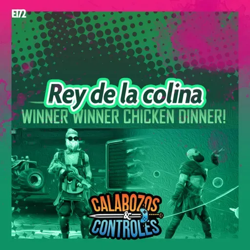 E172 - Rey de la colina