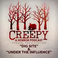 Dig Site & Under the Influence