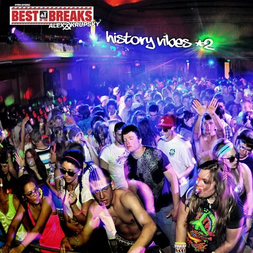 Alex Krupsky - Best Of The Breaks [History Vibes] #2 '2025