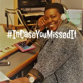 #InCaseYouMissedIt 