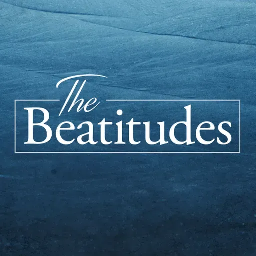 The Beatitudes // The Blessing That Changes Everything