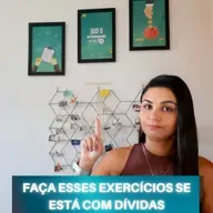 Faça esses EXERCÍCIOS se você está com DÍVIDAS