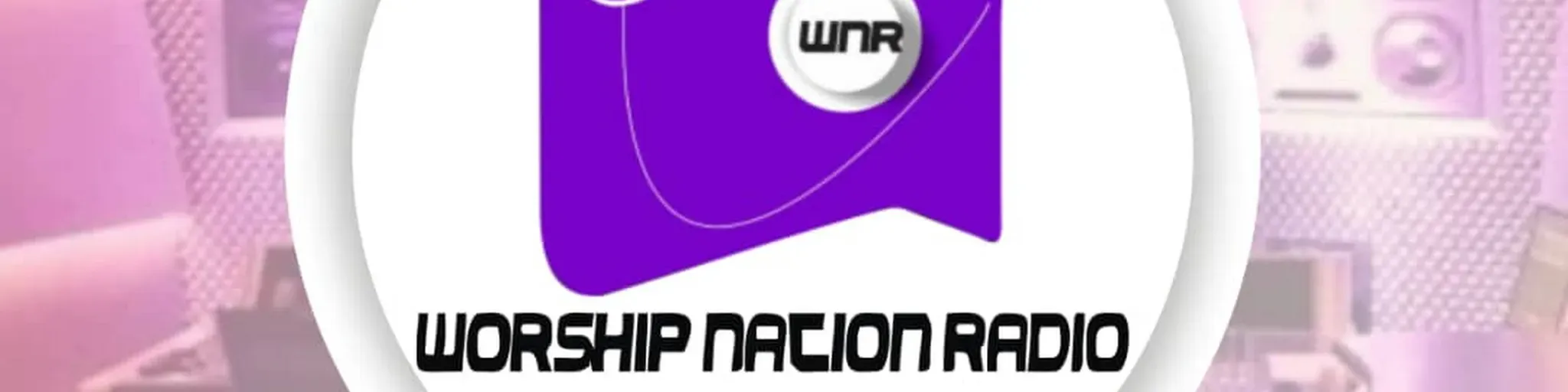 Worship Nation Radio