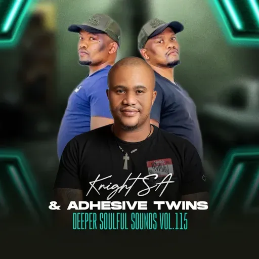 Knight SA & Adhesive Twins - Deeper Soulful Sounds Vol.115 (Soulful Journey)
