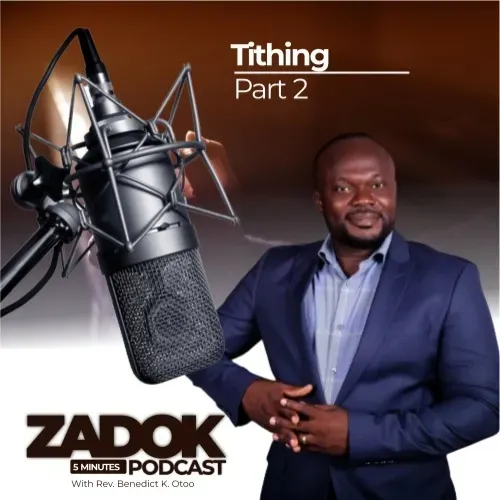 Tithes and Offerings Part 2