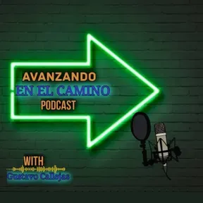 Avanzado En El Camino Podcast 