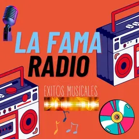 LA FAMA RADIO