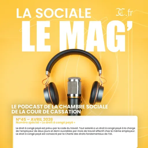 N°45 – Avril 2026 : Numéro spécial « Le droit à congé payé »