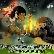 Episode 231 : Antingerong Pumapatay Ng Mangkukulam