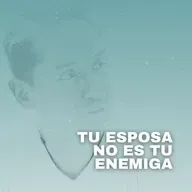 Tu Esposa no es tu enemiga #81