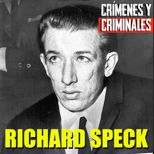 Richard Speck, el asesino de la residencia