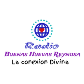 Buenas nuevas Reynosa