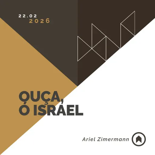 Ouça, Ó Israel - Ariel Zimermann