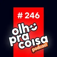 Ep. 246 - Branding na saúde: a clínica também tem alma