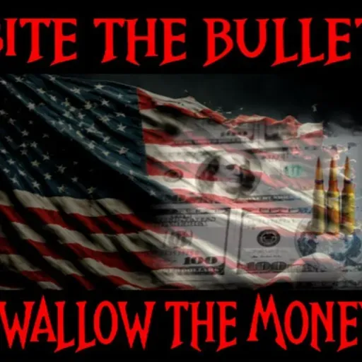 Show sample for 3/13/23: BITE THE BULLET SWALLOW THE MONEY W/ ALAN JOHNSON