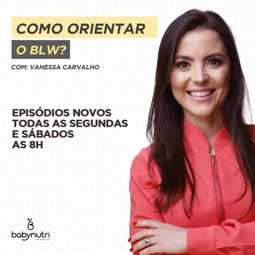 #044 COMO ORIENTAR O BLW?