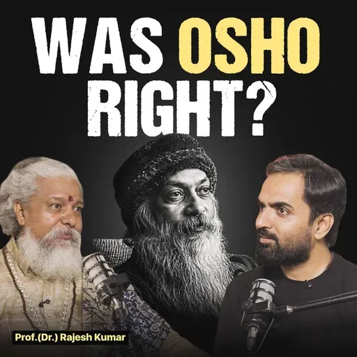 Was Osho Actually Right? India's Top Yogi Finally Answers | Prof.(Dr.) Rajesh Kumar