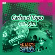 E169 - Carlos el Topo que gira