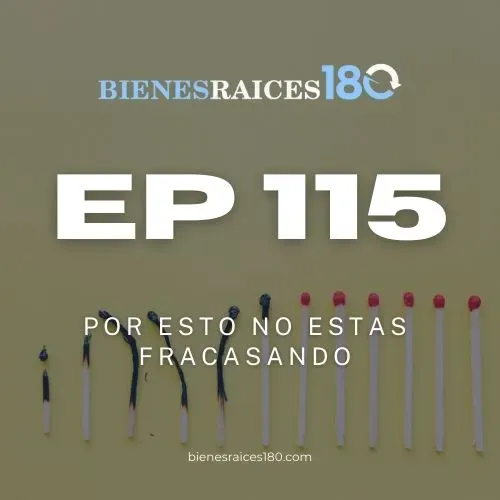 EP 115: Por esto no estas fracasando