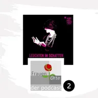 Frauengeschichte mal anders (FrauenOrte fragen nach)