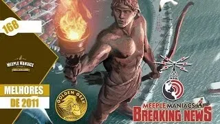 Meeple Maniacs # 168 - Os melhores de 2011