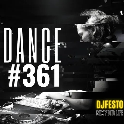 STATIONDANCE #361 Part1 - DJFESTO