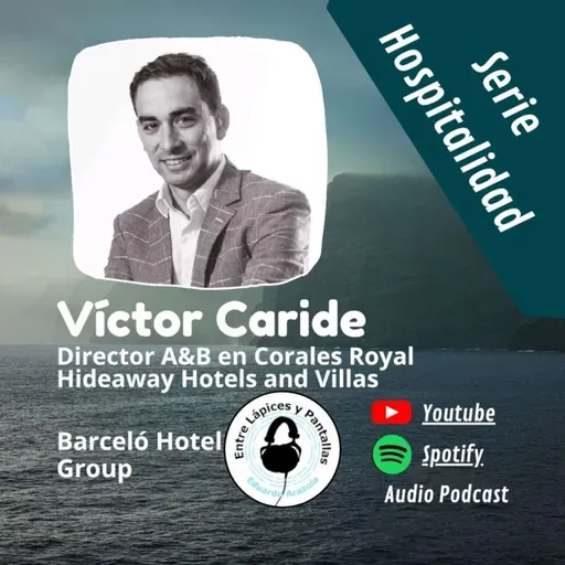Gastronomía de altísimo nivel en Royal Hideaway Corales Tenerife con Víctor Caride-Entre Lápices y Pantallas