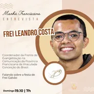 Manhã Franciscana | Programa 339 | 19.10.2025