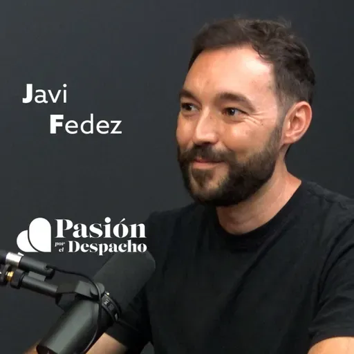 Entrevista Pasión por el Despacho #65 Así trabaja un despacho con Copilot. Entrevista a Javi Fedez