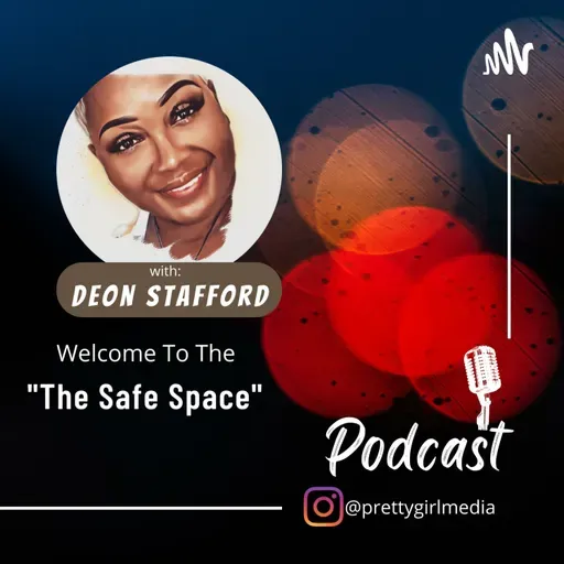 “The Safe Space” with Deon Stafford
Formally "Cafe Conversations" (Trailer)