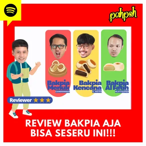 BATTLE SERU ABAD INI: Review Bakpia Aja Bisa Seseru Ini!!!