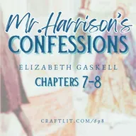 698: Chs 7-8 — Mr. Harrison's Confessions