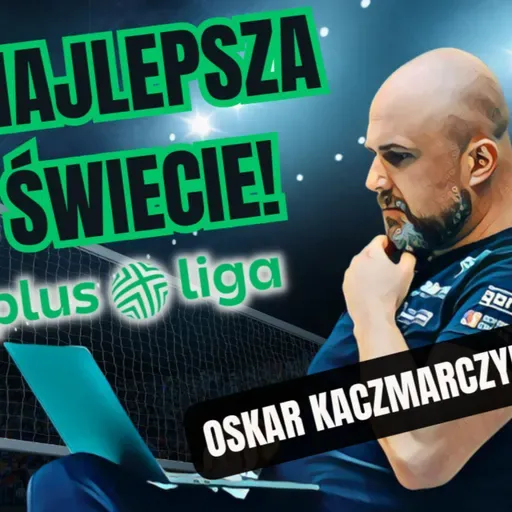 "Z roku na rok frekwencja na halach spada. I to spada coraz mocniej" OSKAR KACZMARCZYK | #VolleyTime